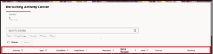 Simplifying Hiring with the Recruiting Activity Center in Oracle Recruiting Cloud 