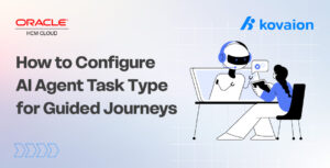How to Configure AI Agent Task Type for Guided Journeys in Oracle HCM Cloud
