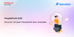 PeopleTools 8.62 – Smarter