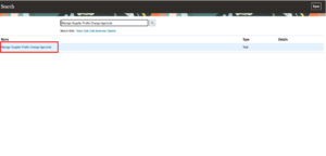 Managing Supplier Profile Change Requests in Oracle Fusion - Fig 3: Manage Supplier profile change Approvals